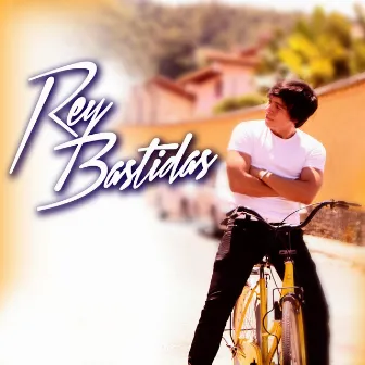 Eres Tú by Rey Bastidas