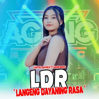 LDR (Langeng Dayaning Rasa) by Cantika Davinca