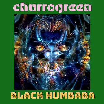 BLACK HUMBABA by churrogreen