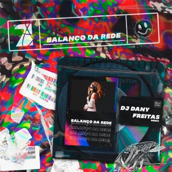 Balanço da Rede (Dany Freitas Remix) by Cool 7rack