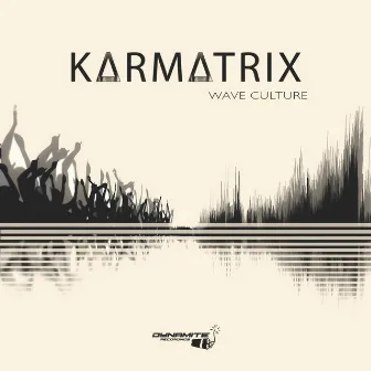 Wave Culture by Karmatrix