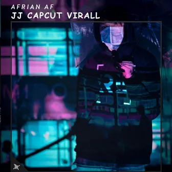 Jj Capcut Virall by Afrian Af