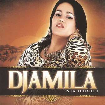 Enta tchaheb by Djamila