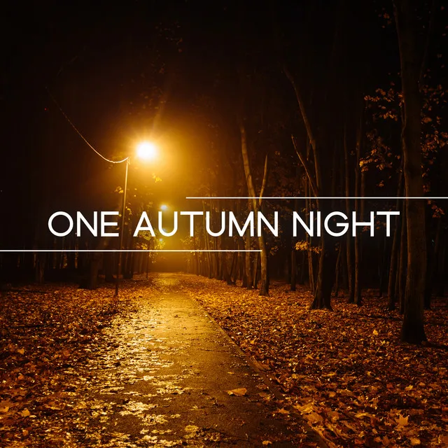 One Autumn Night