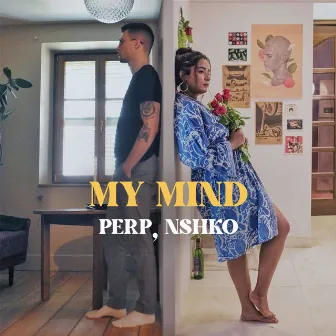 My Mind by Perp