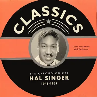 Hal Singer 1948-1951 by Hal Singer