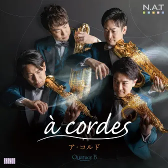 à cordes by Quatuor B