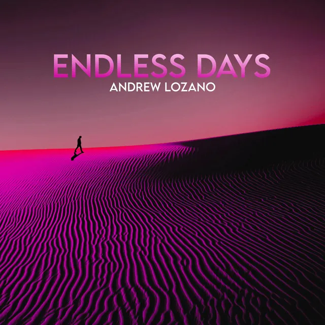 Endless Days