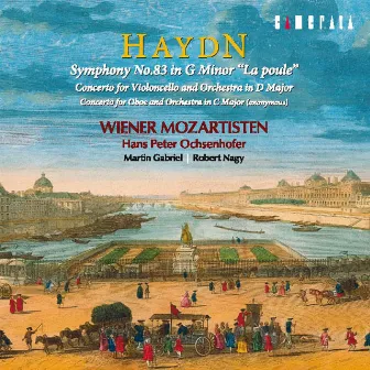 Haydn: Symphony No. 83 & Concerto for Violoncello and Orchestra by Wiener Mozartisten