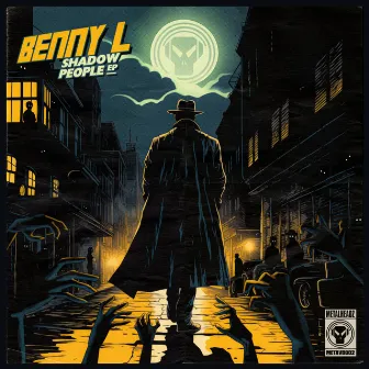 Shadow People - EP by Benny L