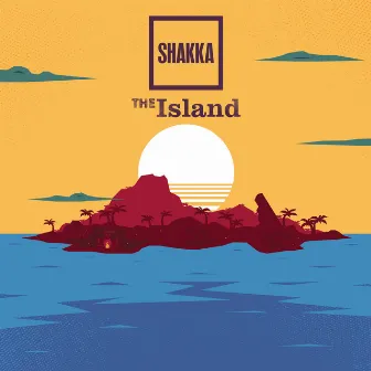 The Island - EP by Shakka