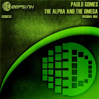 The Alpha & Omega by Paulo Gomes