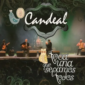 Toca Una Que Sepamos Todos by Candeal