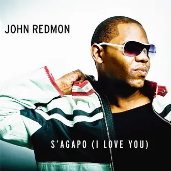 S'agapo (I Love You) by John Redmon