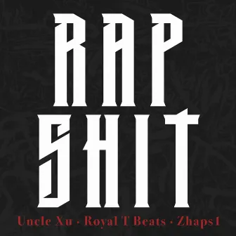 Rap Shit by Zhaps1