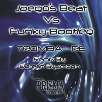 Tromba - Re by Joego's Beat