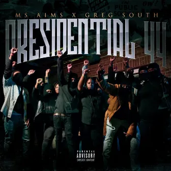 Presidential 44 by Ms. Aims