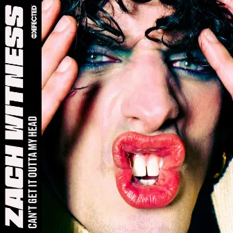 Can't Get It Outta My Head by Zach Witness