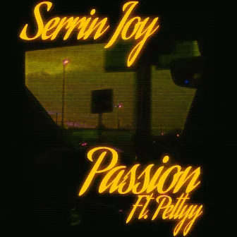 Passion by Serrin Joy