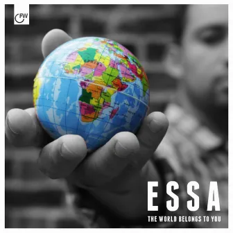 The World Belongs to You by Essa