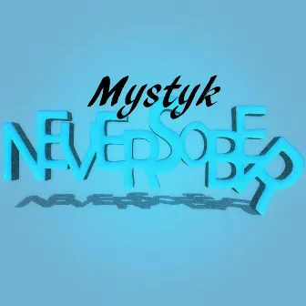 Never Sober by Mystyk