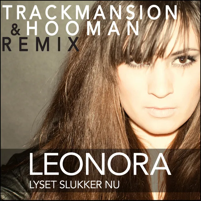 Lyset Slukker Nu - Trackmansion & Hooman Remix