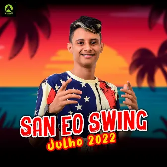 Julho 2022 by San eo Swing