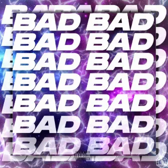 Bad by Baby Kay