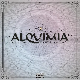 Alquimia, Vol. 1 by Andforama