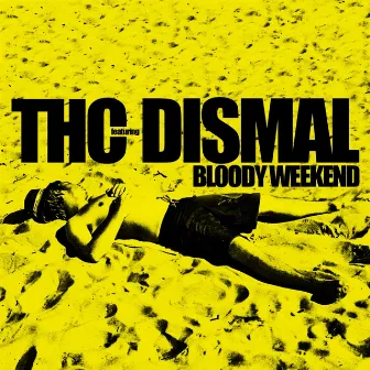 Bloody Weekend (Milestone Edition) by Thc