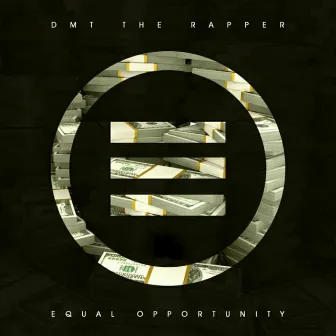 Equal Opportunity (Radio Edit) by DMT The Rapper