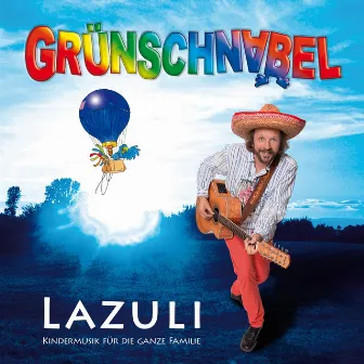 Lazuli. Kindermusik für die ganze Familie by Grünschnabel