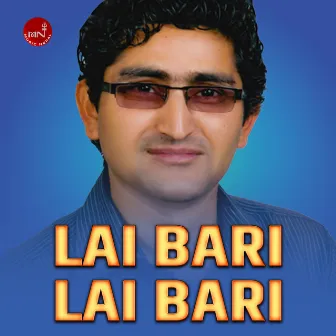 Lai Bari Lai Bari by Bhanu Oli