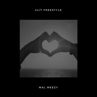 24/7 (Freestyle) by Mal Meezy