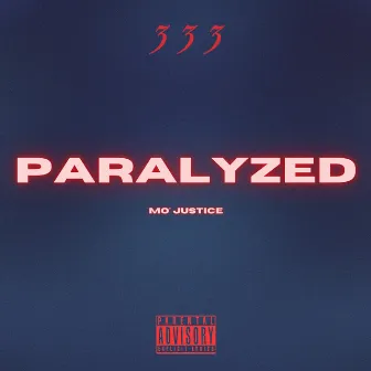 Paralyzed by Mo' Justice