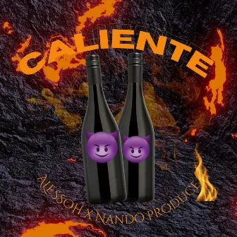 Caliente by Alessoh