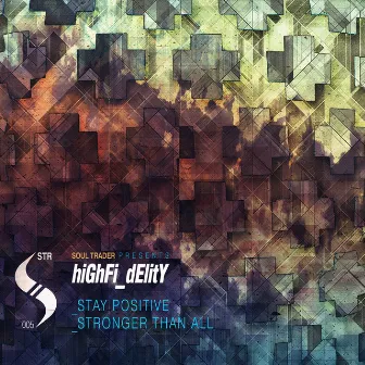 Stronger Than All EP by High Fidelity