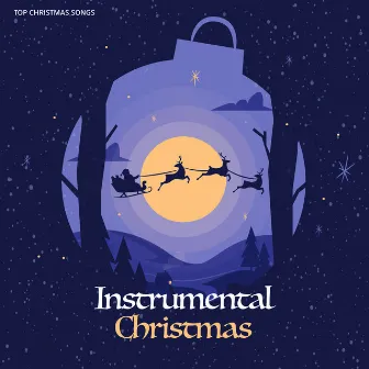 Instrumental Christmas by Top Christmas Songs