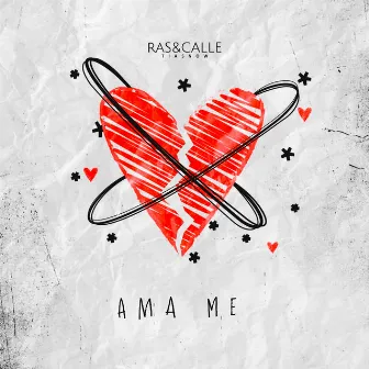 Ama me by Ras & Calle