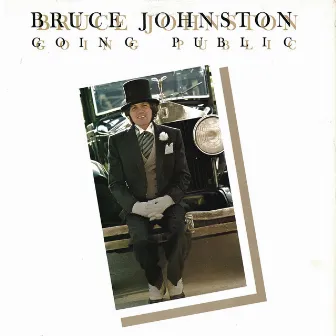 Going Public by Bruce Johnston