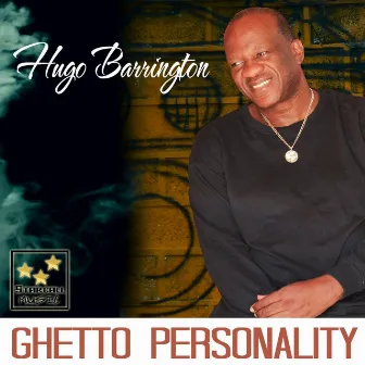 Ghetto Personality by Hugo Barrington