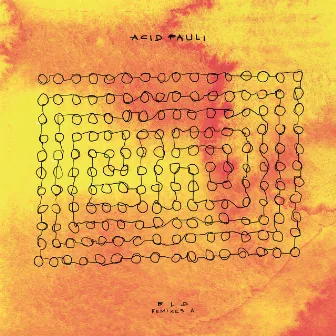 Bld Remixes A by Acid Pauli