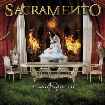 A Sangre Y Fuego by Sacramento