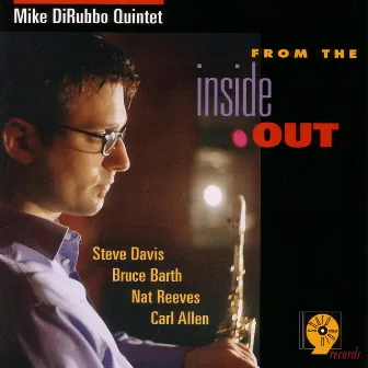 From The Inside Out by Mike DiRubbo Quintet