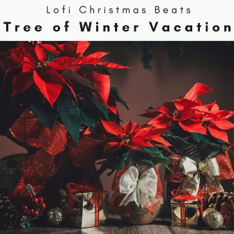 4 Peace: Tree of Winter Vacation by Lofi Christmas Beats