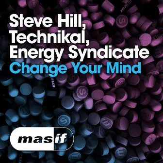 Change Your Mind by Energy Syndicate