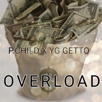 OVERLOAD by Getto