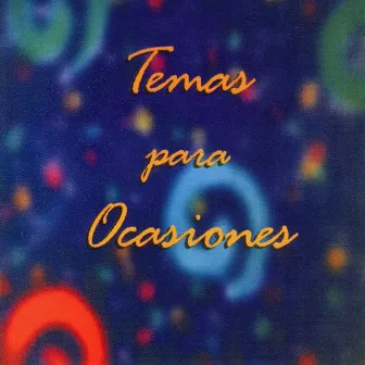 Temas para Ocasiones by Jose Negroni