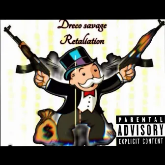 Retaliation by Dreco Savage