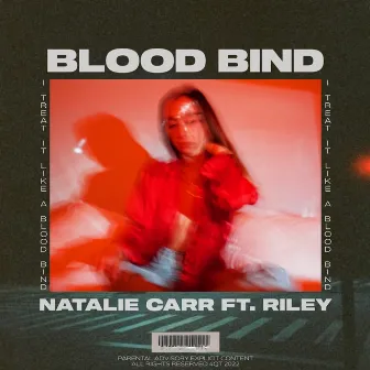 Blood Bind (feat. RILEY) by Natalie Carr